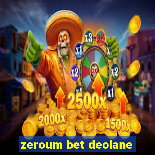 zeroum bet deolane